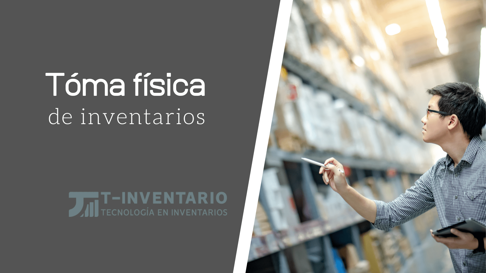 Toma física de inventarios