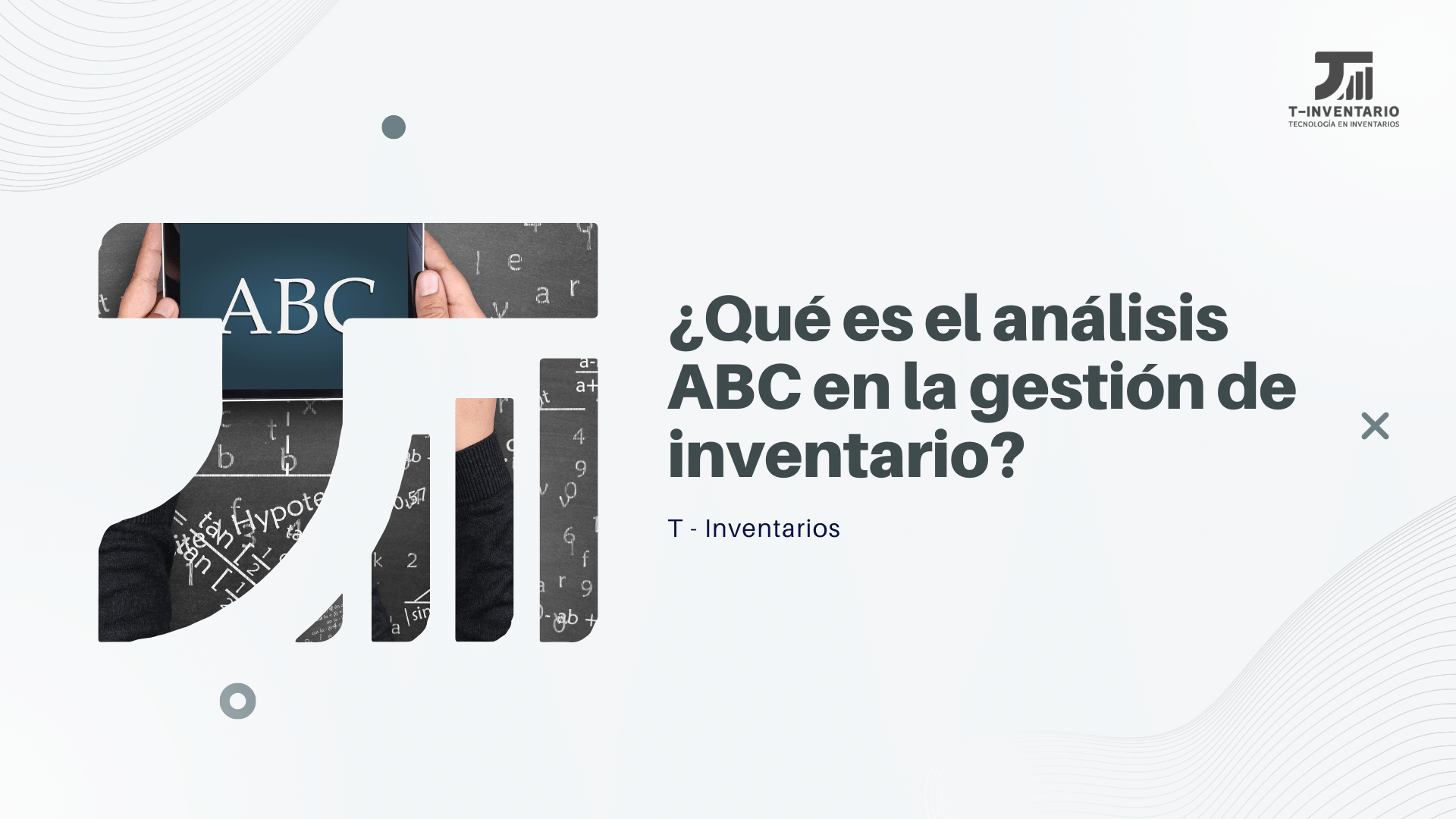 ¿Qué es el análisis ABC  en la gestión de inventarios?